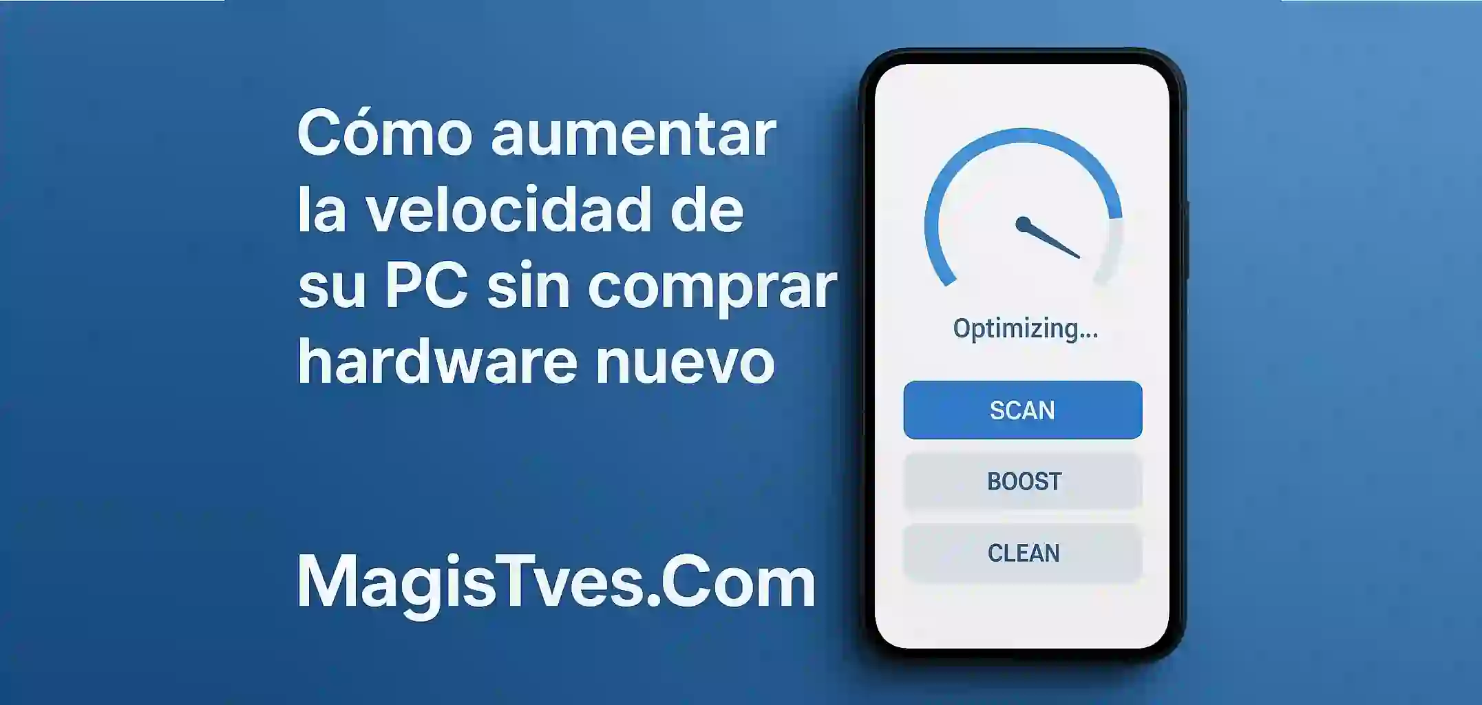 Cómo aumentar la velocidad de su PC sin comprar hardware nuevo