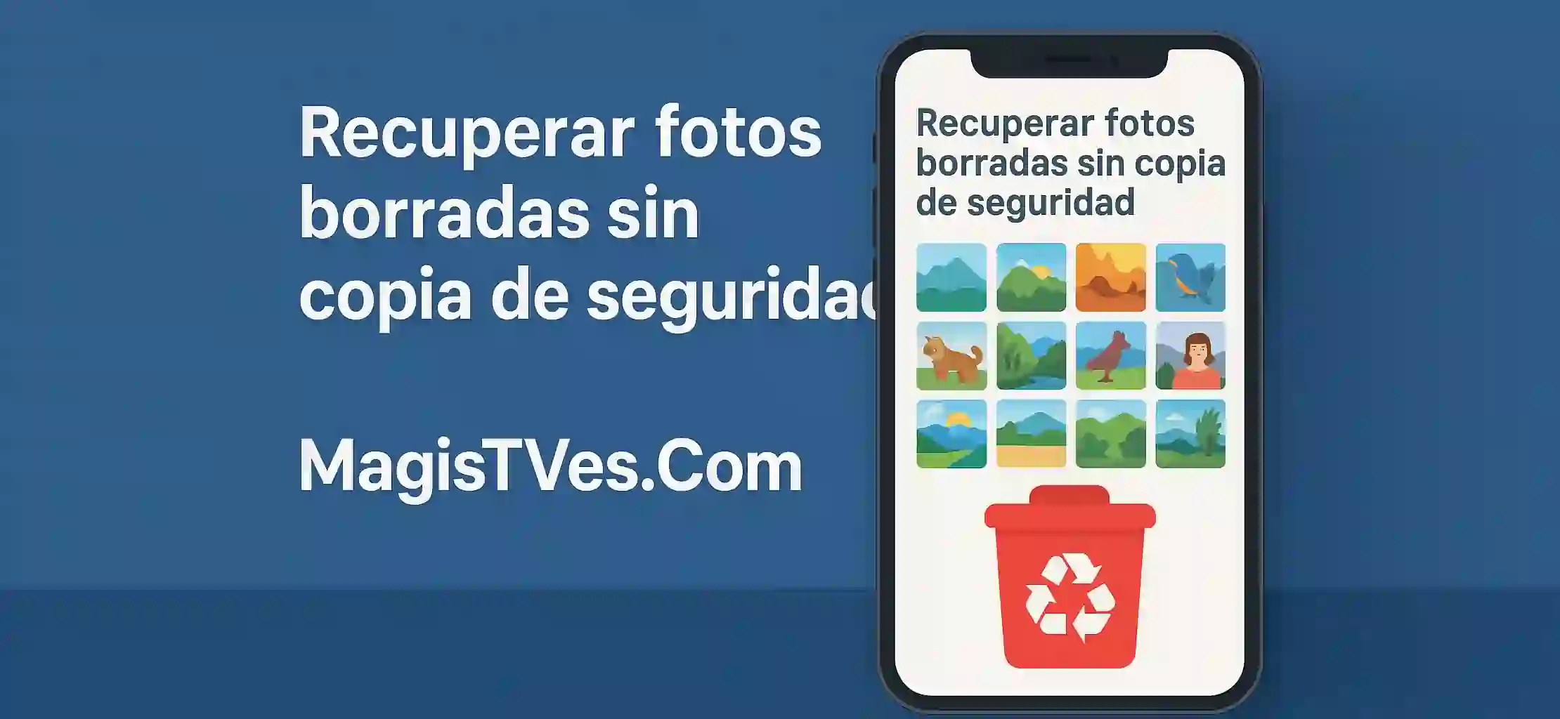 Recuperar fotos borradas sin copia de seguridad